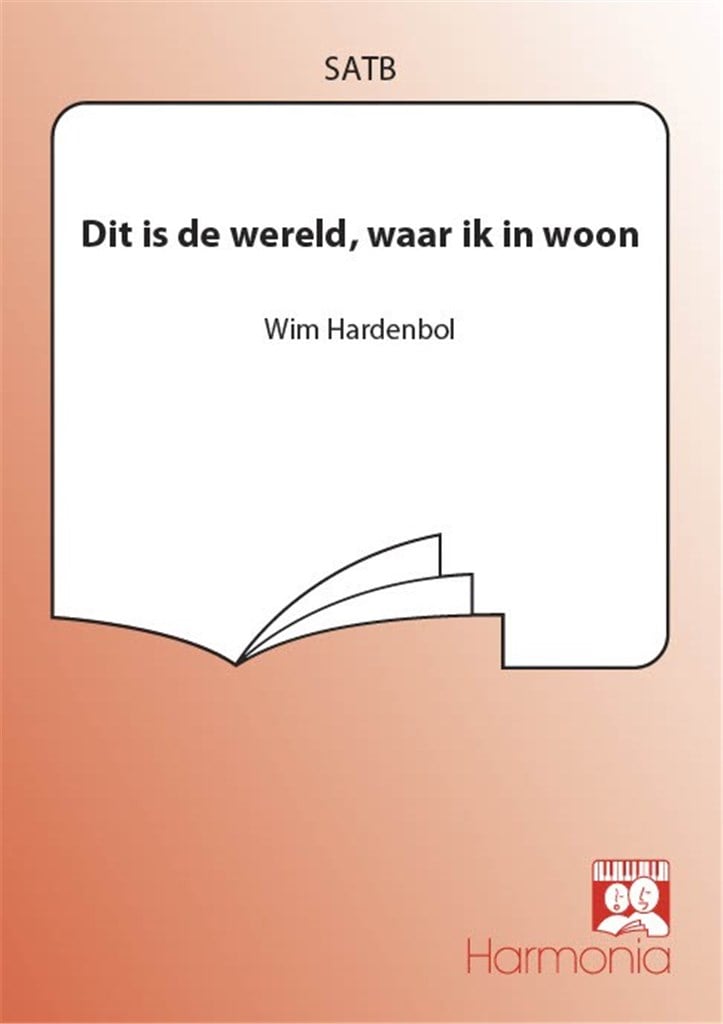 Dit is de wereld, waar ik in woon